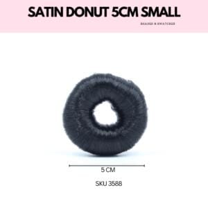 SATIN DONUT 5 CMS SMALL